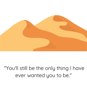 Sand dunes with a quote from the movie 